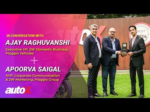 Thumbnail for Experience Is Key: Ajay Raghuvanshi, Executive VP, 2W Domestic, Piaggio Vehicles | autoX Awards 2024